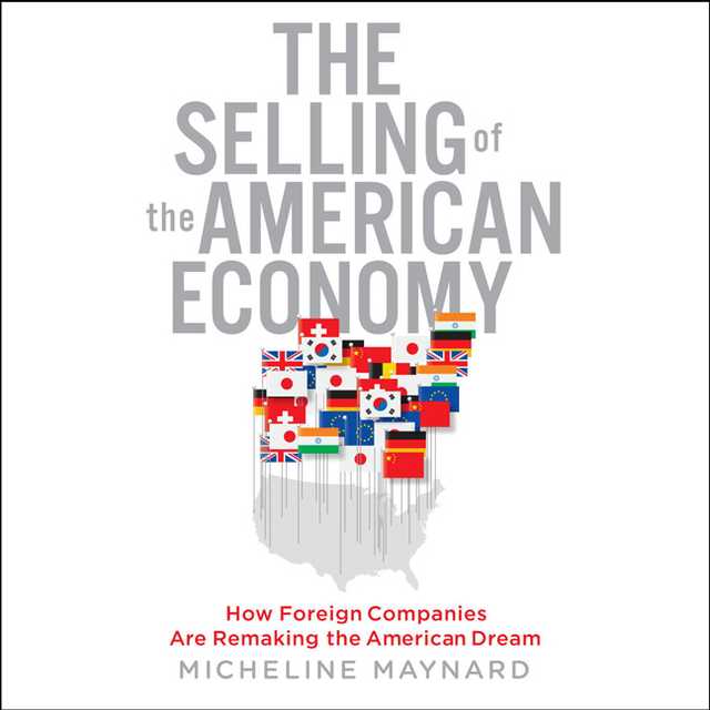 The Selling the American Economy