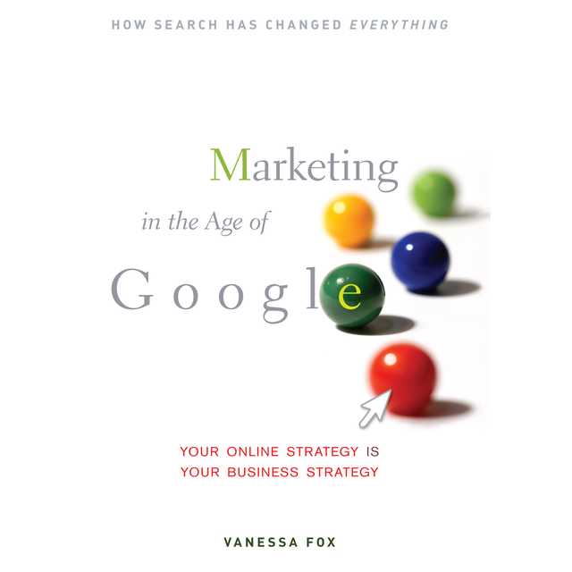 Marketing in the Age of Google