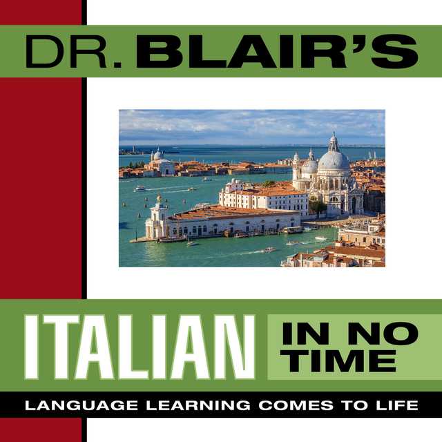 Dr. Blair’s Italian in No Time