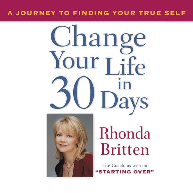 Change Your Life in 30 Days