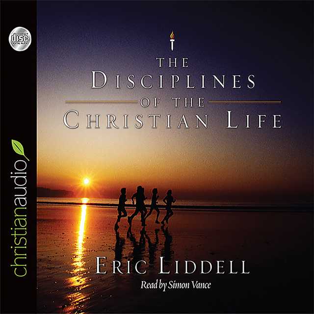 Disciplines of the Christian Life