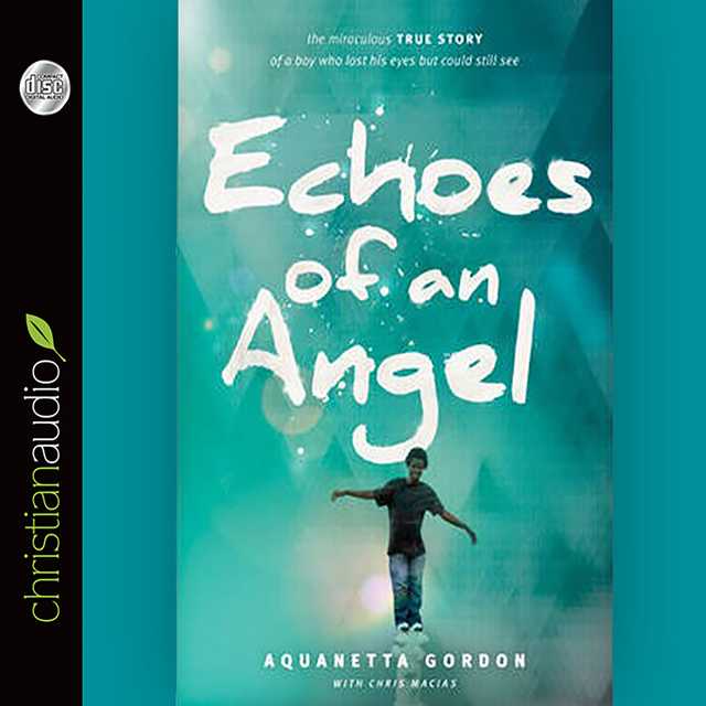 Echoes of an Angel