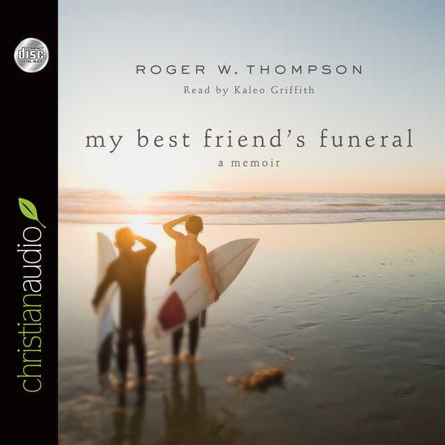 My Best Friend’s Funeral