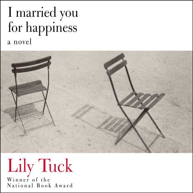 I Married You for Happiness