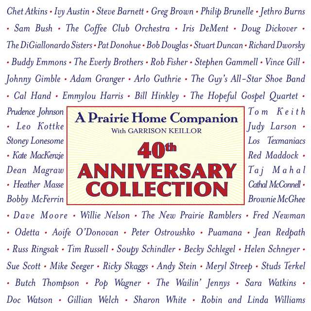 Prairie Home Companion 40th Anniversary Collection