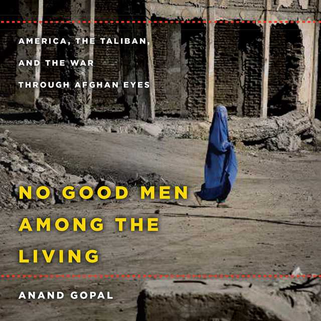 No Good Men Among the Living