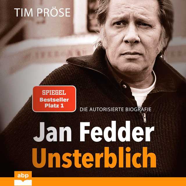 Jan Fedder – Unsterblich