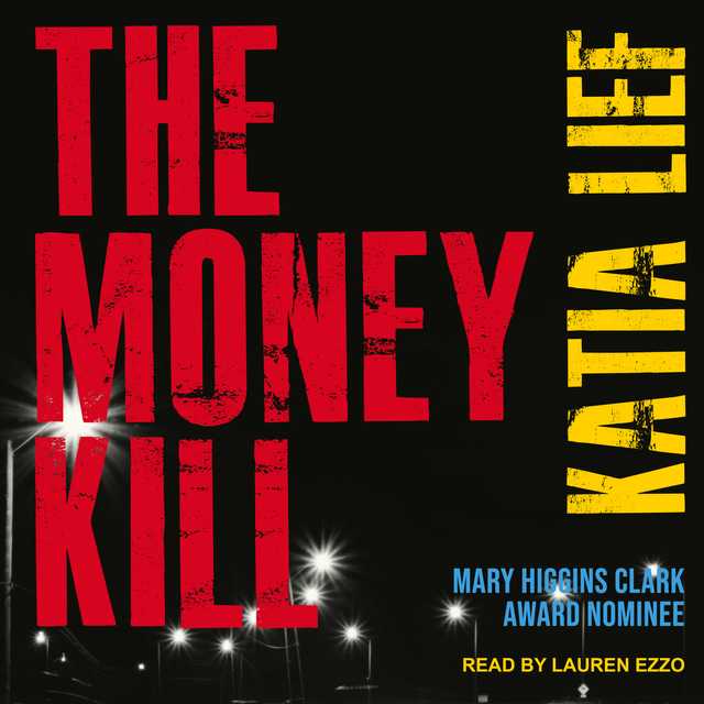 The Money Kill