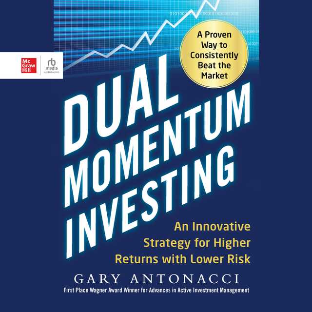 Dual Momentum Investing