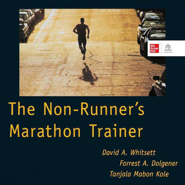 The Non-Runner’s Marathon Trainer