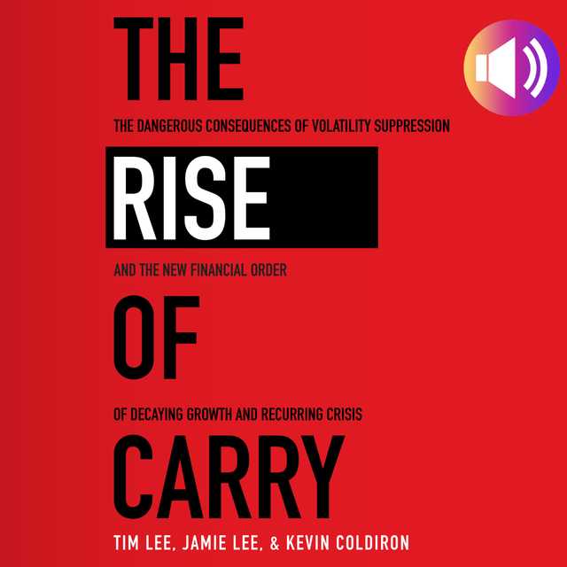 The Rise of Carry