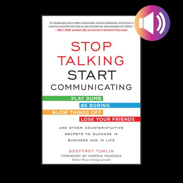 Stop Talking, Start Communicating