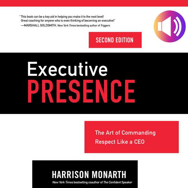 Executive Presence, Second Edition