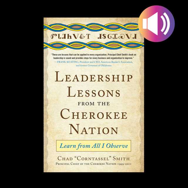 Leadership Lessons from the Cherokee Nation