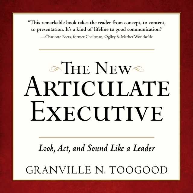 The New Articulate Executive