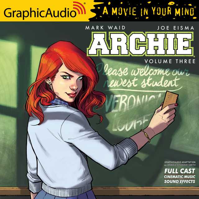 Archie: Volume 3 [Dramatized Adaptation]