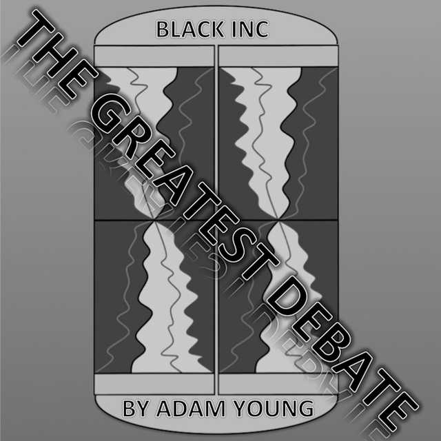Black INC The Greatest Debate Part 2