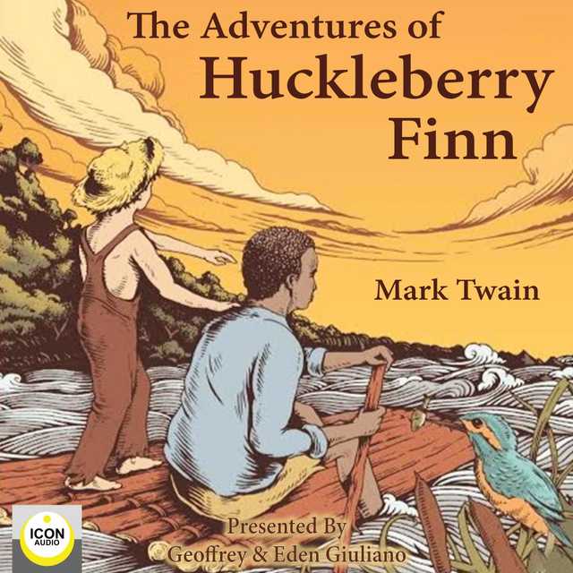 The Adventures of Huckleberry Finn