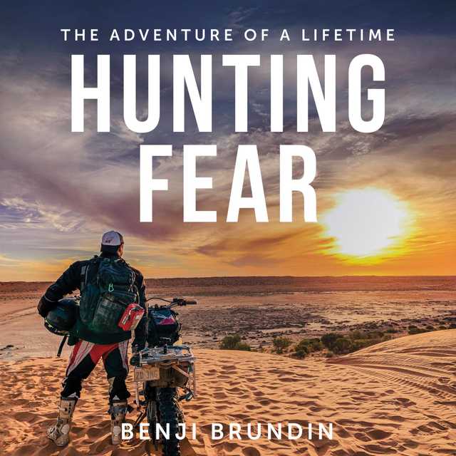 Hunting Fear – the adventure of a lifetime