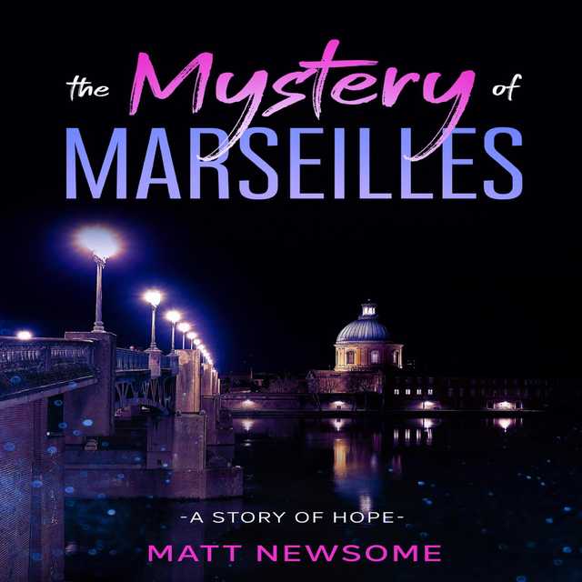 The Mystery Of Marseille