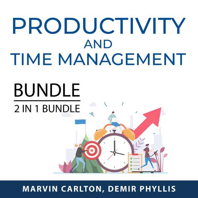 Productivity and Time Management Bundle, Extreme Productivity and Multiply Your TIme