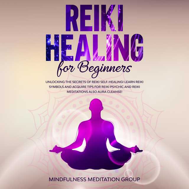 Reiki Healing for Beginners