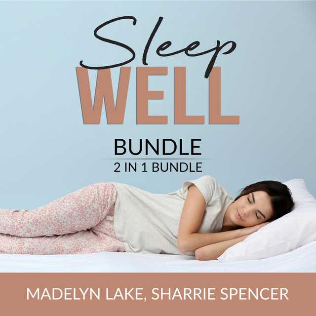 Sleep Well Bundle, 2 in 1 Bundle: Time For Bed and Sleeping Self