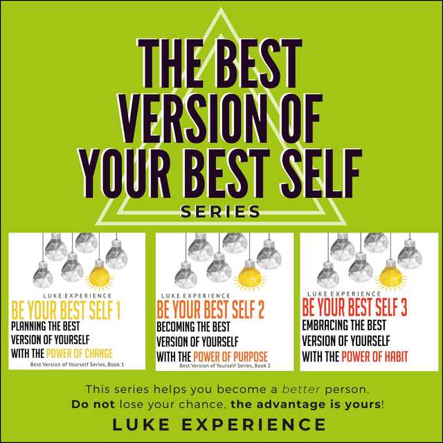 “The Best Version of Your Best Self” Series
