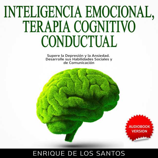 Inteligencia Emocional, Terapia Cognitivo Conductual [Emotional Intelligence, Cognitive Behavioral Therapy]