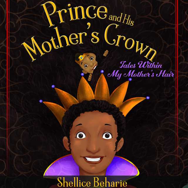 Prince and His Mother’s Crown