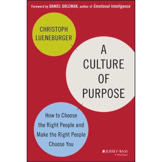 A Culture of Purpose