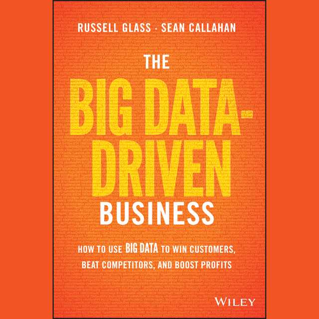 The Big Data-Driven Business
