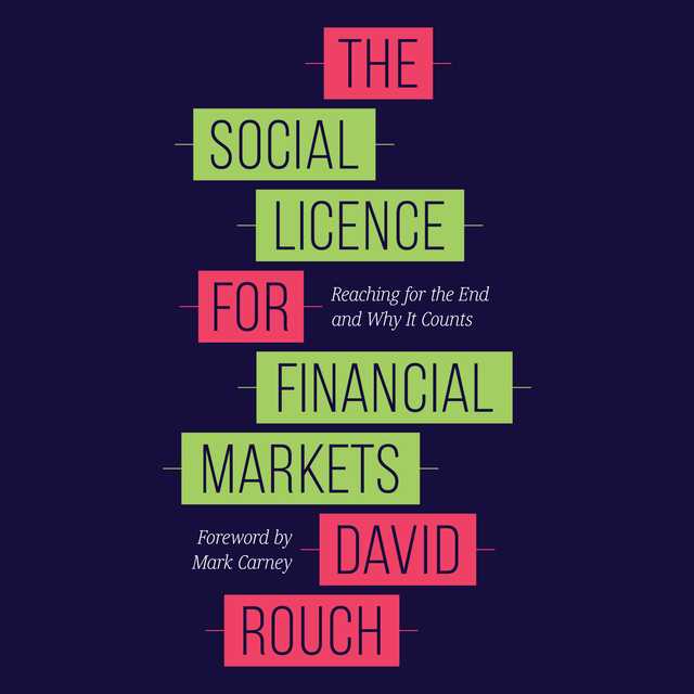 The Social Licence for Financial Markets