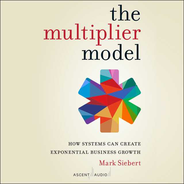 The Multiplier Model