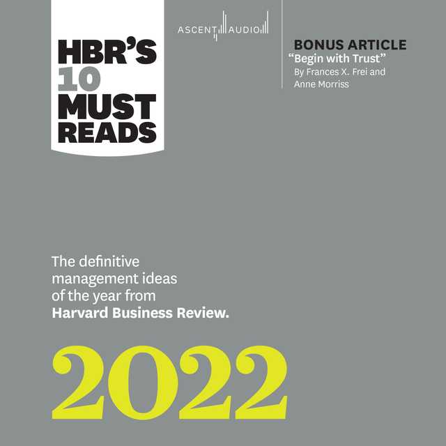 HBR’s 10 Must Reads 2022