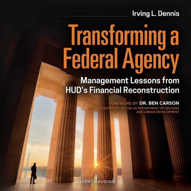 Transforming a Federal Agency