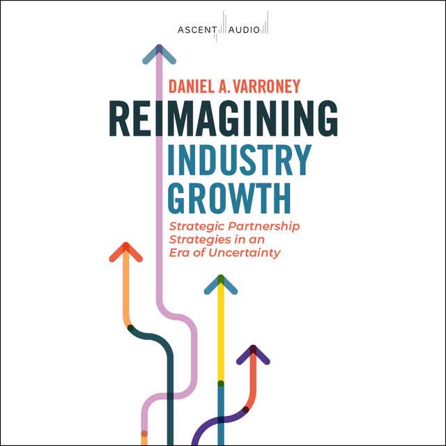 Reimagining Industry Growth
