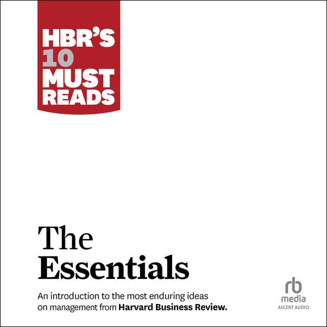 HBR’s 10 Must Reads
