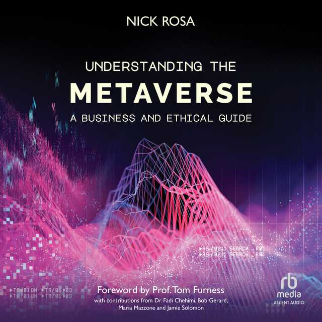 Understanding the Metaverse