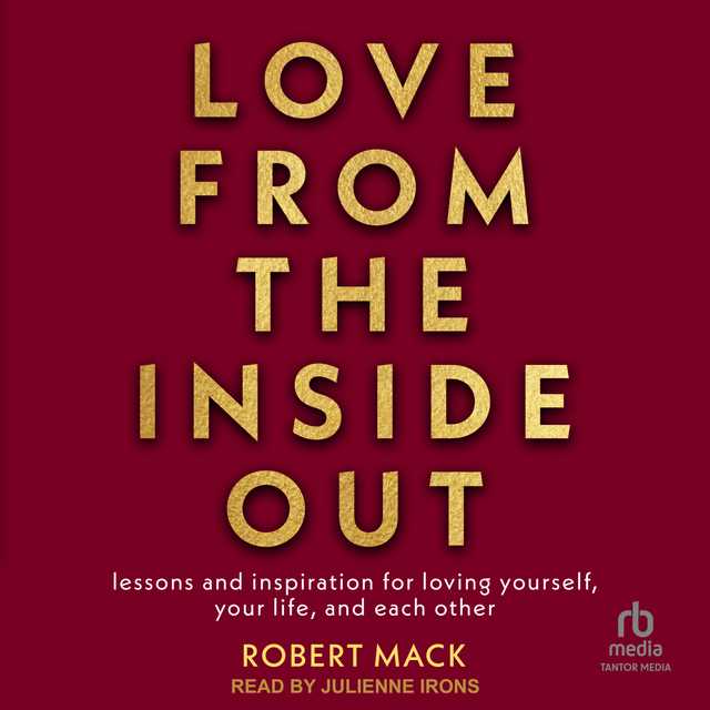 Love From the Inside Out