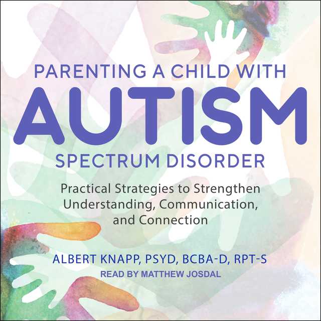 Parenting a Child with Autism Spectrum Disorder