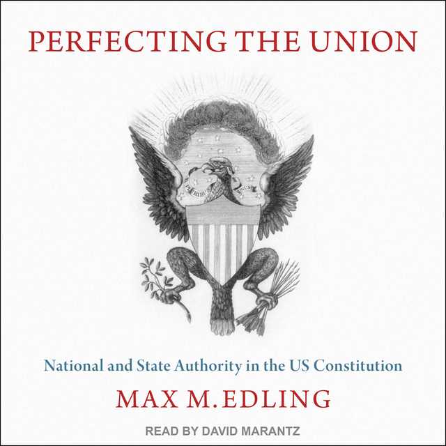 Perfecting the Union