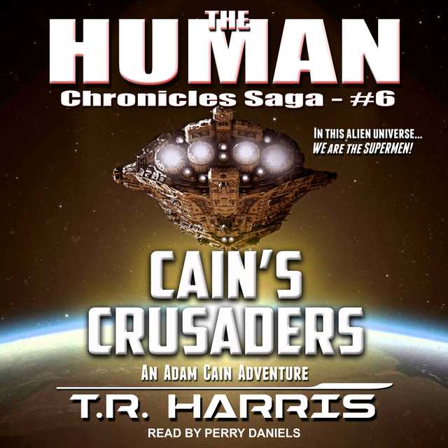 Cain’s Crusaders