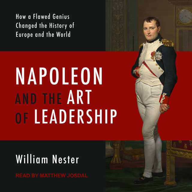 Napoleon and the Art of Leadership