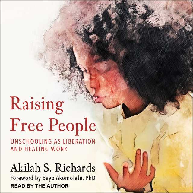 Raising Free People