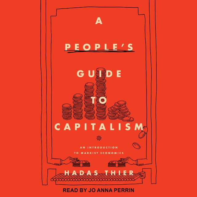 A People’s Guide to Capitalism