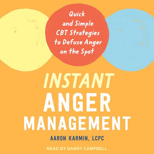 Instant Anger Management