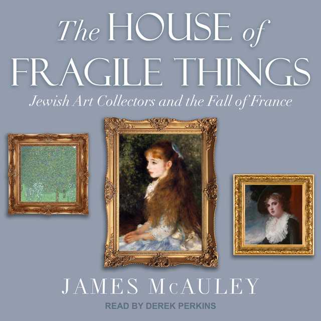 The House of Fragile Things