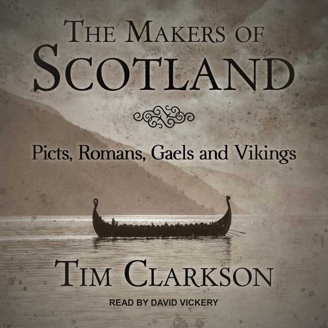 The Makers of Scotland