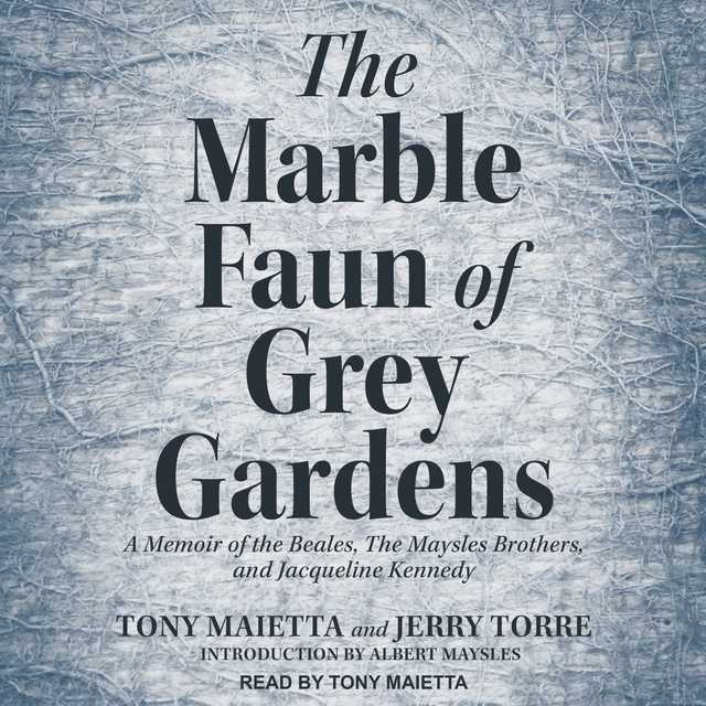 The Marble Faun of Grey Gardens